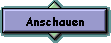 Anschauen